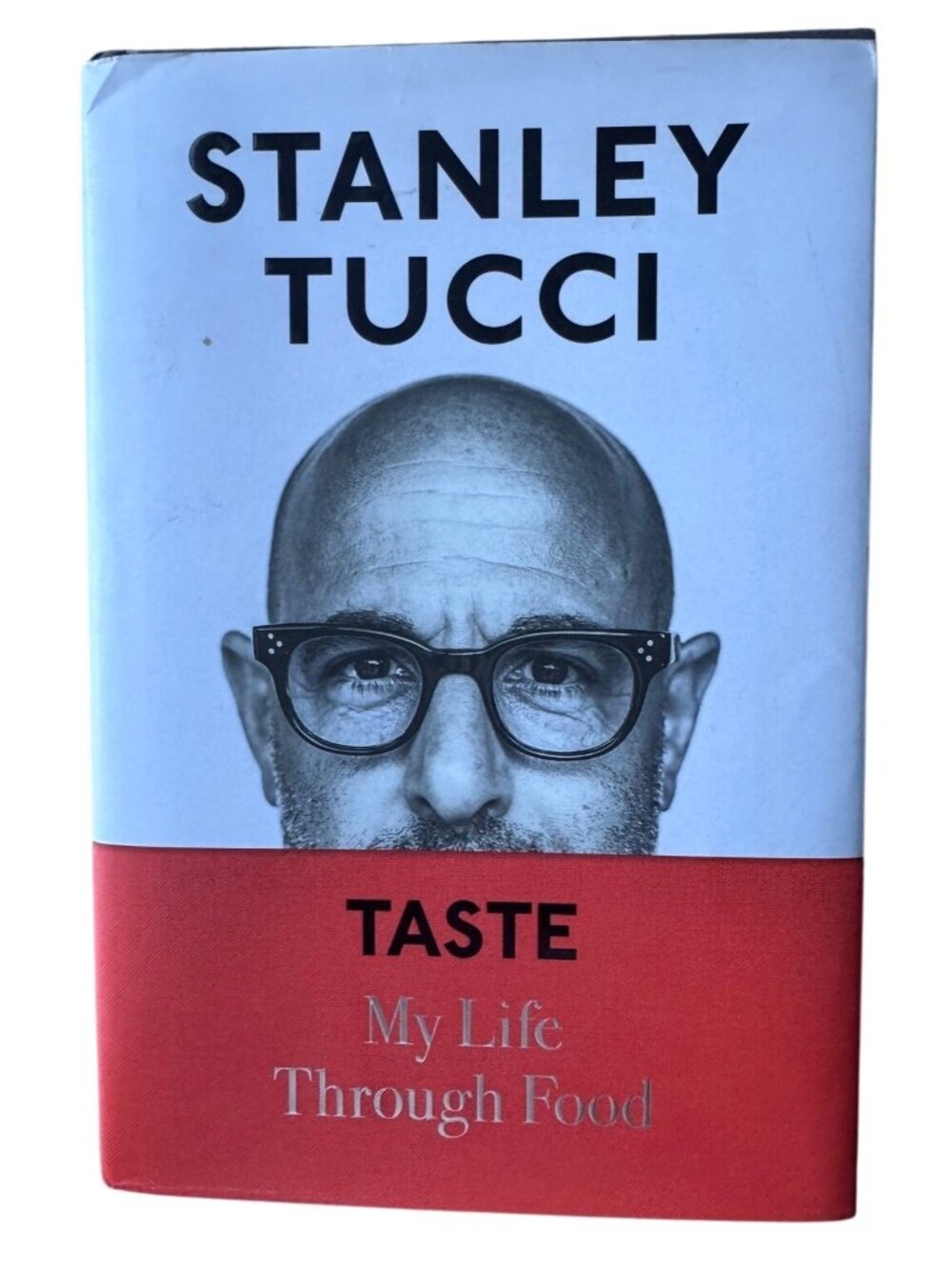 Taste: My Life Through Food By Stanley Tucci Hardcover DJ - 2021